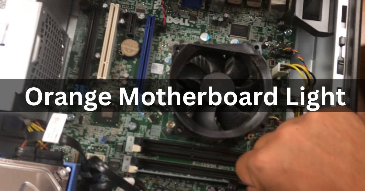 Orange Motherboard Light Complete Guide 2024